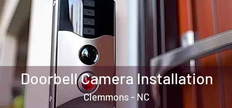  Doorbell Camera Installation Clemmons - NC