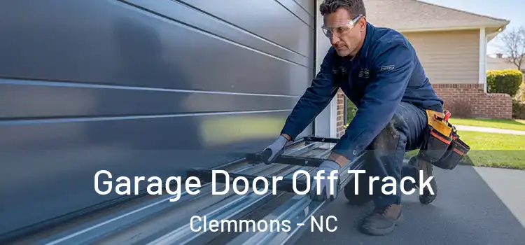  Garage Door Off Track Clemmons - NC