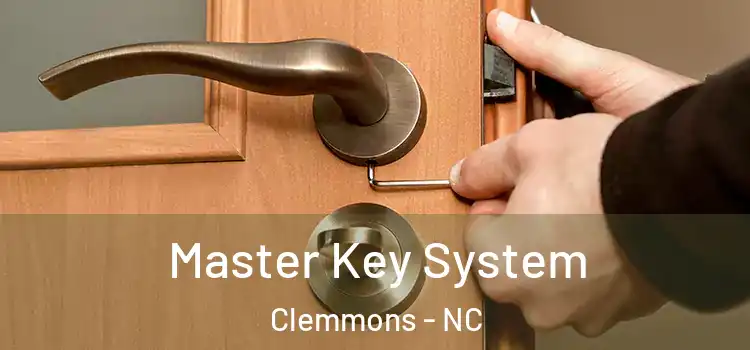  Master Key System Clemmons - NC