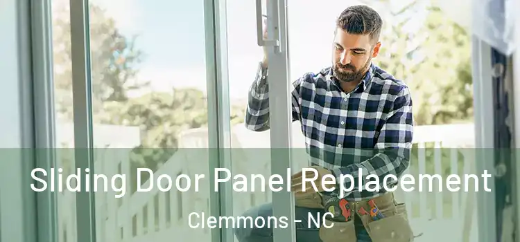  Sliding Door Panel Replacement Clemmons - NC