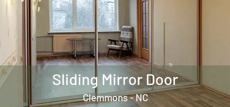  Sliding Mirror Door Clemmons - NC