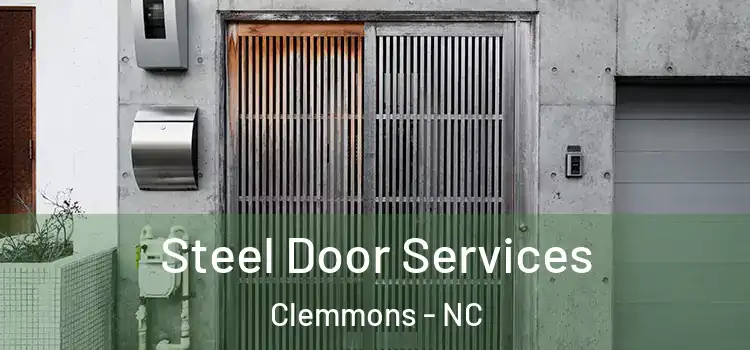  Steel Door Services Clemmons - NC